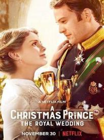 Film: A Christmas Prince: The Royal Wedding