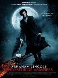 Film: Abraham Lincoln: Lovec upírov